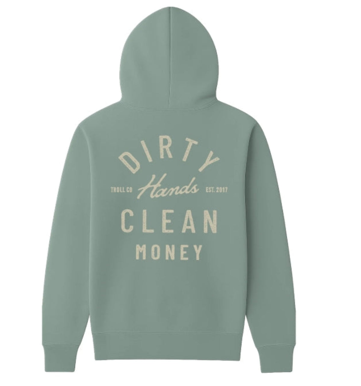 Troll Co. Women's "Dirty Hands Clean Money" Classic Juno Hoodie Sweatshirts & Hoodies Troll Co. Sage 2XL Reg