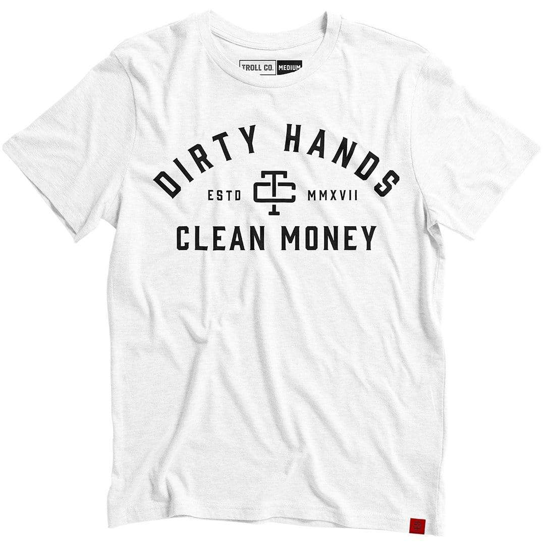 Troll Co. Men's 'Dirty Hands Clean Money' Classic Short Sleeve Crewneck T-Shirt T-Shirts Troll Co. White 2XL Reg