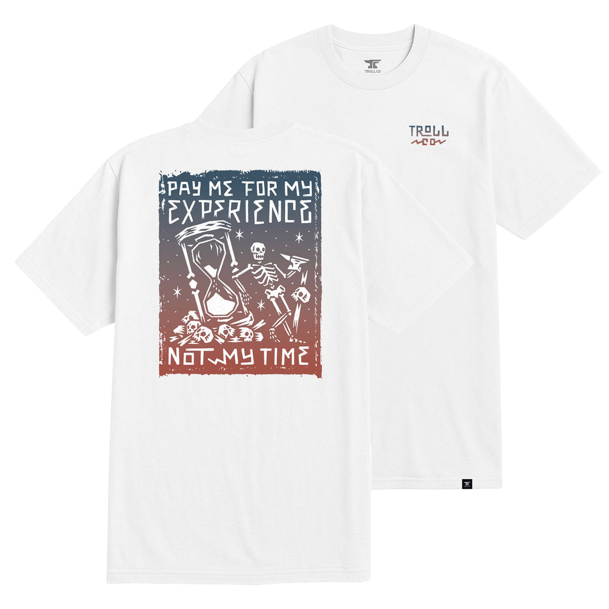 Troll Co. Men's Pay Me Hourglass T-Shirt T-Shirts Troll Co. White 2XL Reg