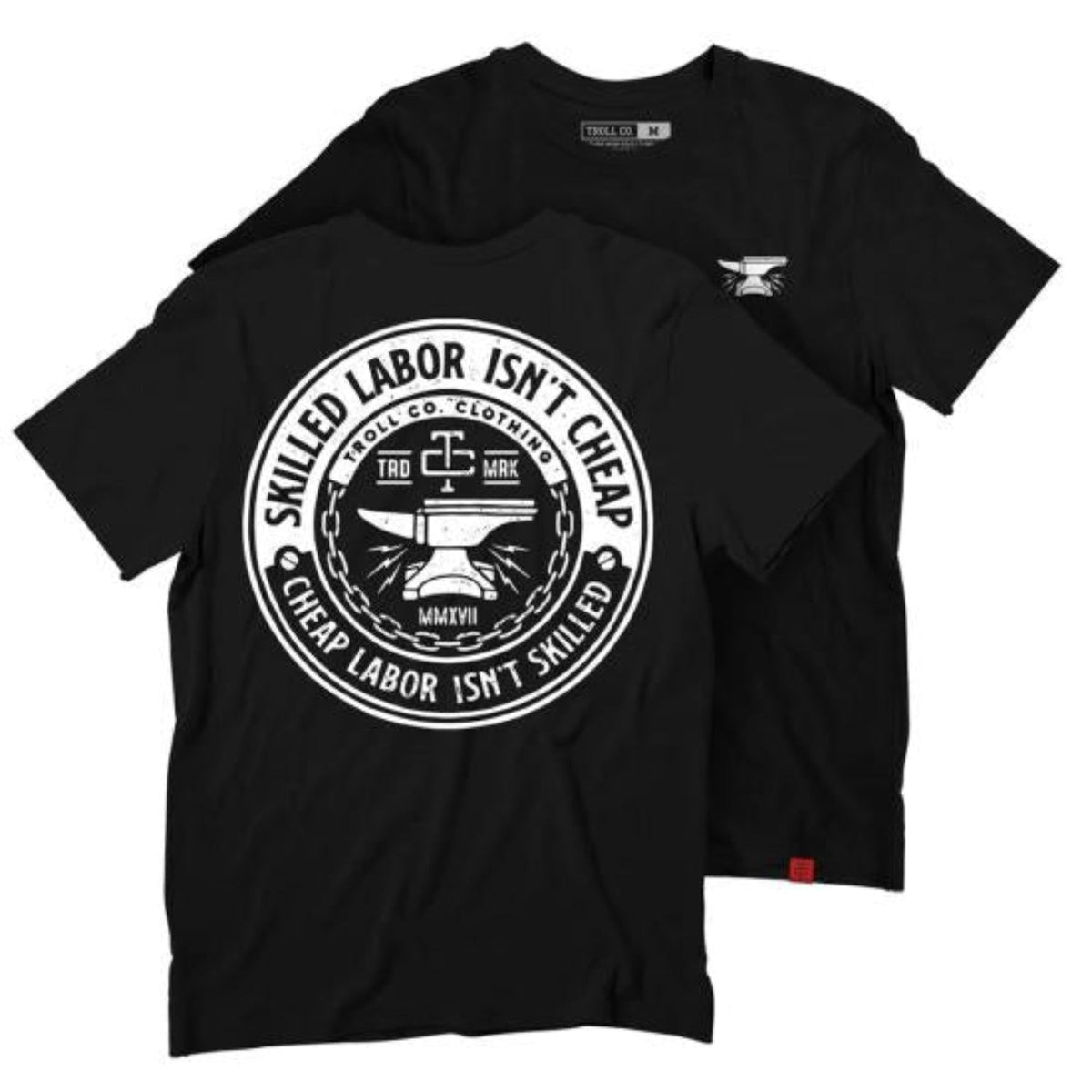 Troll Co. Men's "Skilled Labor Isn't Cheap" Short Sleeve T-Shirt T-Shirts Troll Co. Black 2XL Reg
